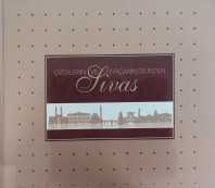 2015 - ÇİZGİLERİN VE FIRÇANIN DİLİNDEN SİVAS