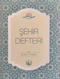 ŞEHİR DEFTERİ - İBRAHİM YASAK
