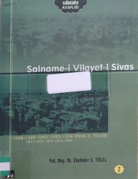 2007 - SALNAME-İ VİLAYET-İ SİVAS (1) - YRD.DOÇ.DR.EBUBEKİR S. YÜCEL