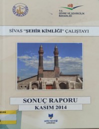 2014 - SİVAS ŞEHİR KİMLİĞİ ÇALIŞTAYI