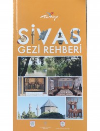 2012 - SİVAS GEZİ REHBERİ