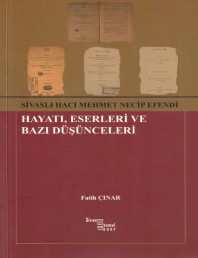 36 SİVASLI HACI MEHMET NECİP EFENDİ