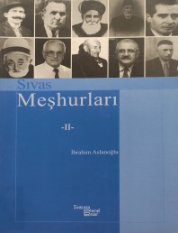 4 SİVAS MEŞHURLARI - I- II