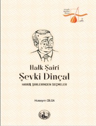 Halk Şairi Şevki Dinçal