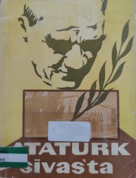 1982 - ATATÜRK SİVAS'TA
