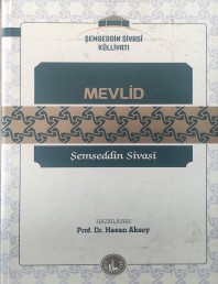 Şemseddin Sivasi - Mevlid