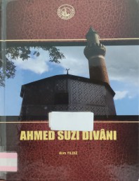 2012 - AHMED SUZİ DİVANI - ALİM YILDIZ