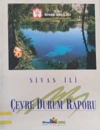 2002 - SİVAS İLİ ÇEVRE DURUM RAPORU